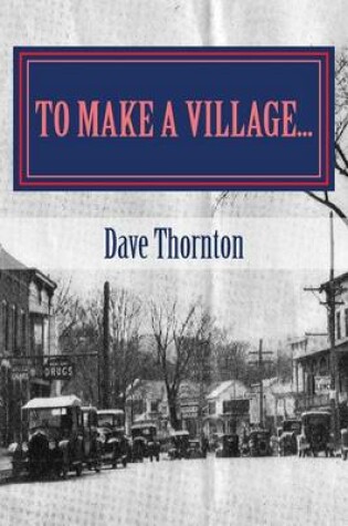 Cover of To Make a Village...