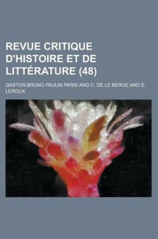 Cover of Revue Critique D'Histoire Et de Litterature (48)