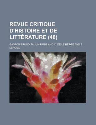 Book cover for Revue Critique D'Histoire Et de Litterature (48)