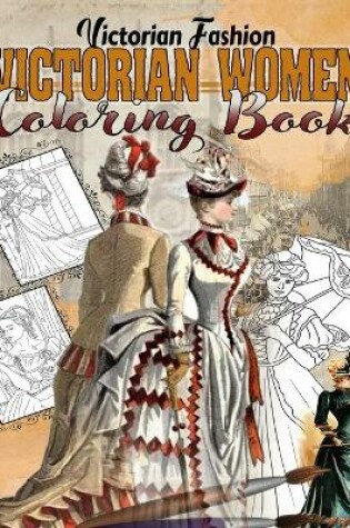 Cover of Victorian Women Coloring Book
