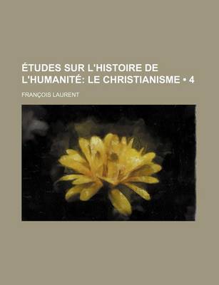 Book cover for Etudes Sur L'Histoire de L'Humanite (4)