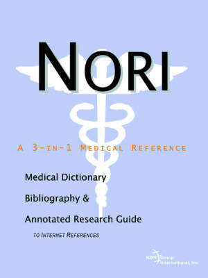 Book cover for Nori - A Medical Dictionary, Bibliography, and Annotated Research Guide to Internet References