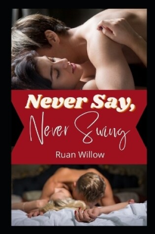 Cover of Never Say, Never Swing