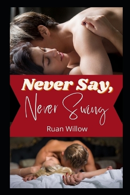 Book cover for Never Say, Never Swing