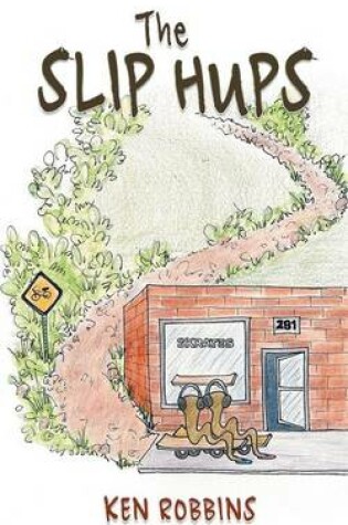 Cover of The Slip Hups