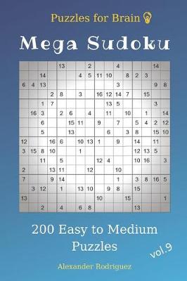 Cover of Puzzles for Brain - Mega Sudoku 200 Easy to Medium Puzzles vol.9