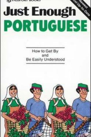 Cover of Just Enough Portuguese