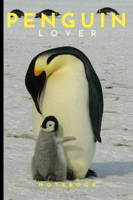 Book cover for Penguin Lovers Notebook