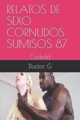 Book cover for Relatos de Sexo Cornudos Sumisos 87