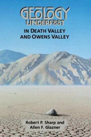 Cover of Geology Underfoot in Death Valley and Owens Valley