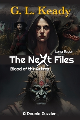 Cover of Lang Suyar & Blood of the Aztecs