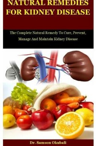 Cover of Natural Remedies For Kidney Disease