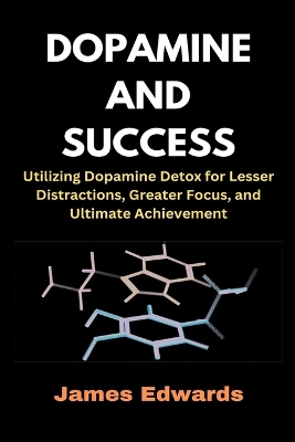 Book cover for Dopamine and Success