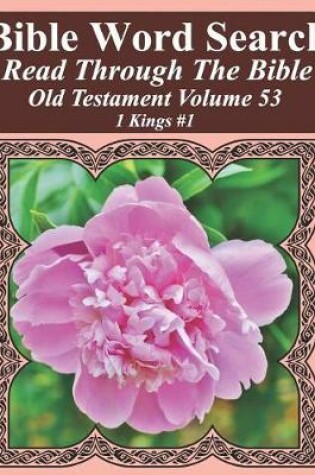 Cover of Bible Word Search Read Through The Bible Old Testament Volume 53