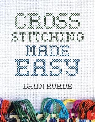 Cover of Cross Stitching Made Easy