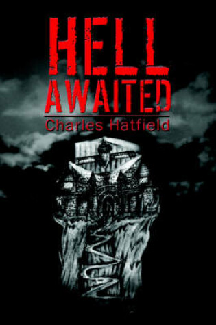 Cover of Hell Awaited