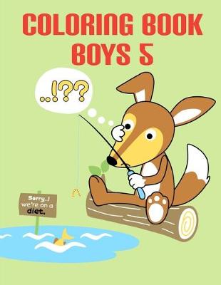 Book cover for Coloring Book Boys 5