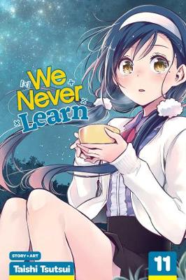 Book cover for We Never Learn, Vol. 11