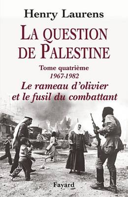 Book cover for La Question de Palestine, Tome 4