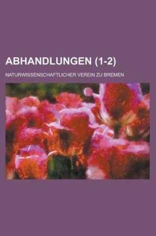 Cover of Abhandlungen (1-2 )