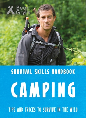 Book cover for Bear Grylls Survival Skills Handbook: Camping