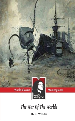 Book cover for The War of the Worlds (Lady Valkyrie Classics)