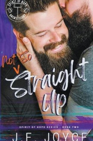 Cover of Not So Straight Up