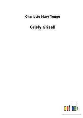 Book cover for Grisly Grisell