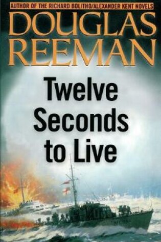 Cover of Twelve Seconds to Live