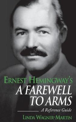 Book cover for Ernest Hemingway's A Farewell to Arms