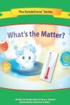 Book cover for What's the Matter?