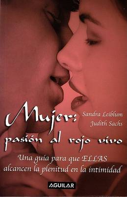 Book cover for Mujer: Pasion al Rojo Vivo