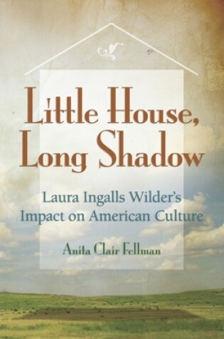 Cover of Little House, Long Shadow