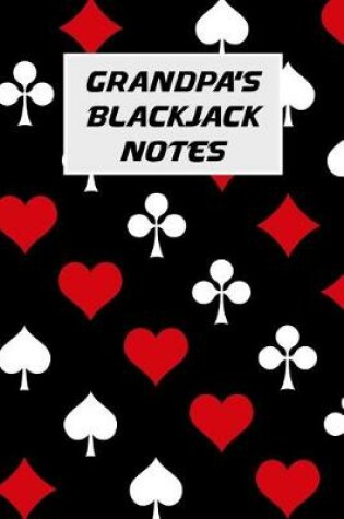 Cover of Grandpa's Blackjack Notes