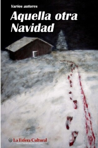 Cover of Aquella Otra Navidad