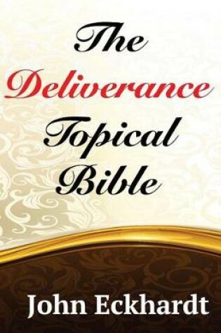 Cover of The Deliverance Topical Bible