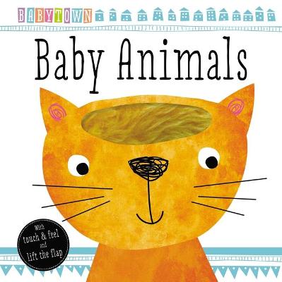 Book cover for BabyTown Touch and Feel Baby Animals