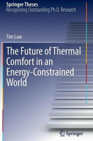 Cover of The Future of Thermal Comfort in an Energy- Constrained World