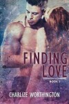 Book cover for Finding Love Book II A bear shifter romance