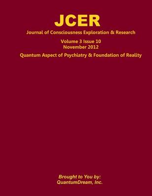 Cover of Journal of Consciousness Exploration & Research Volume 3 Issue 10