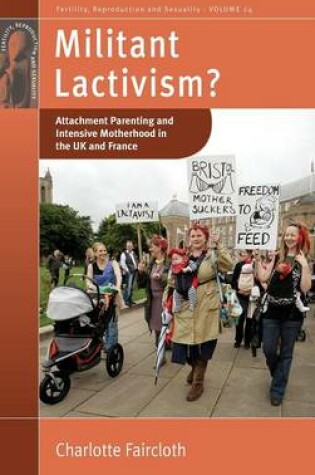 Cover of Militant Lactivism?