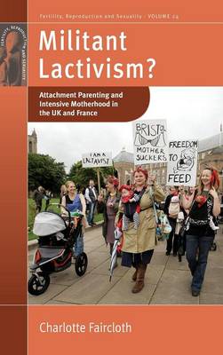 Cover of Militant Lactivism?