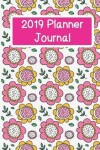 Book cover for 2019 Planner Journal