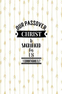 Book cover for Christ Our Passover Is Sacrificed for Us