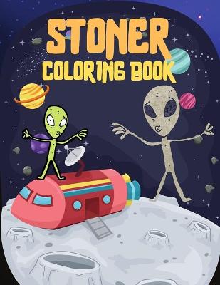 Book cover for Stoner Coloring Book