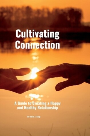 Cover of Cultivating Connection