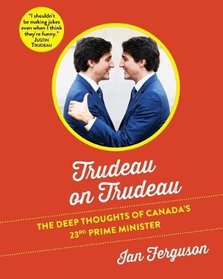 Book cover for Trudeau on Trudeau