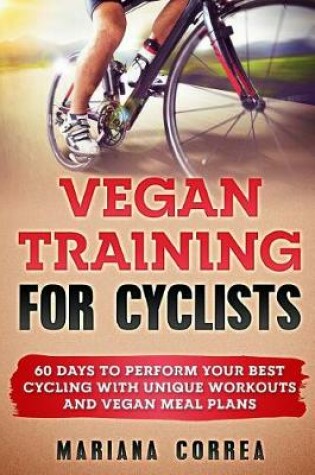 Cover of VEGAN TRAINING For CYCLISTS