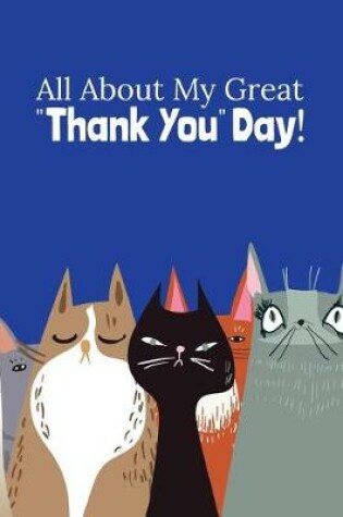Cover of All About My Great Thank You Day