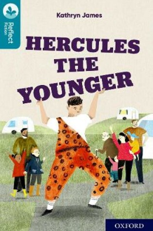 Cover of Oxford Reading Tree TreeTops Reflect: Oxford Reading Level 9: Hercules the Younger